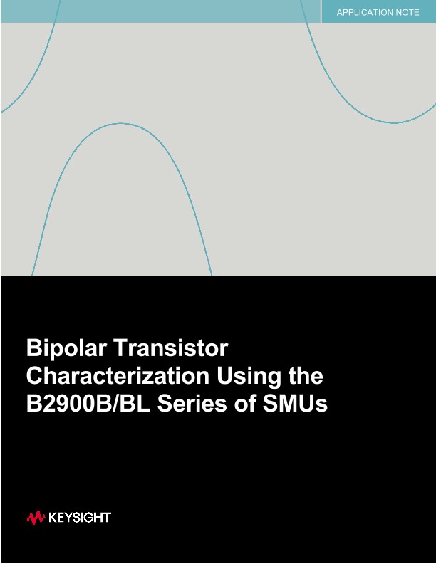 Bipolar Transistor Characterization Using the B2900B/BL Series of SMUs