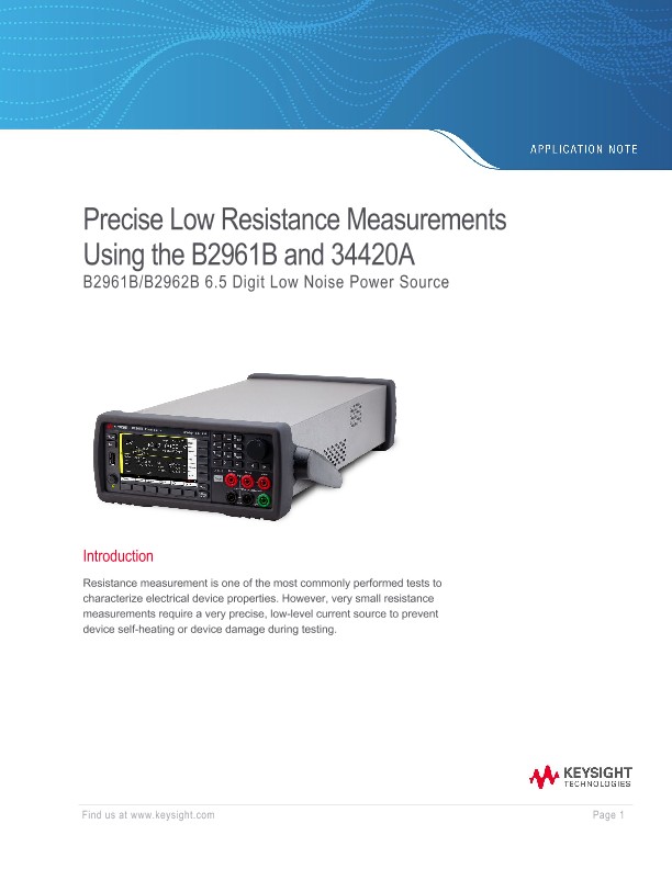 Precise Low Resistance Measurements Using the B2961B and 34420A