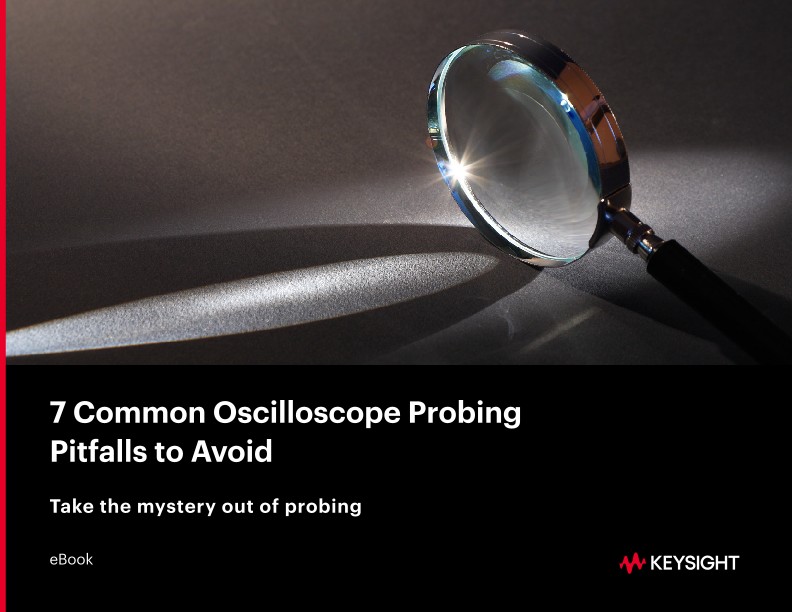 7 Common Oscilloscope Probing Pitfalls to Avoid