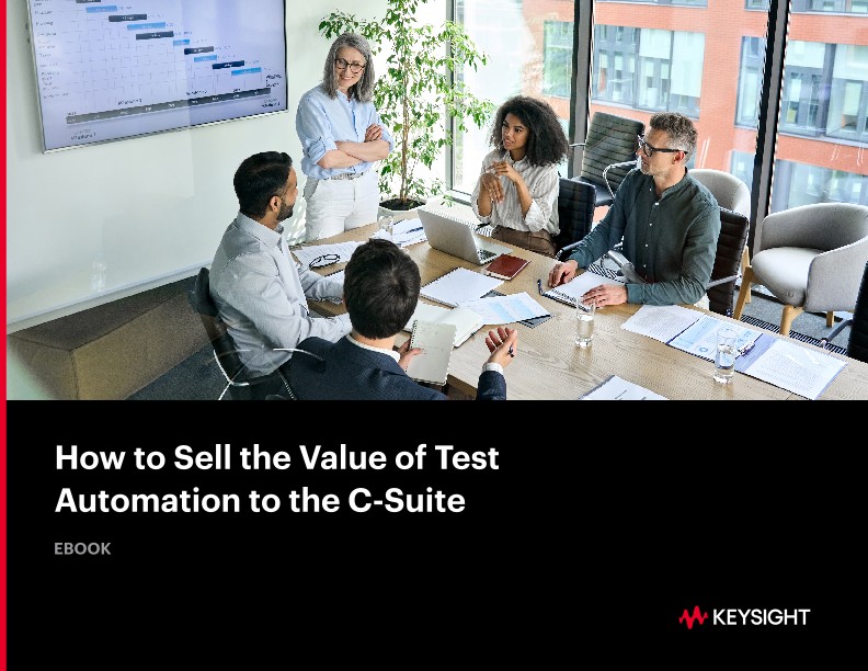 How to Sell the Value of Test Automation to the C-Suite