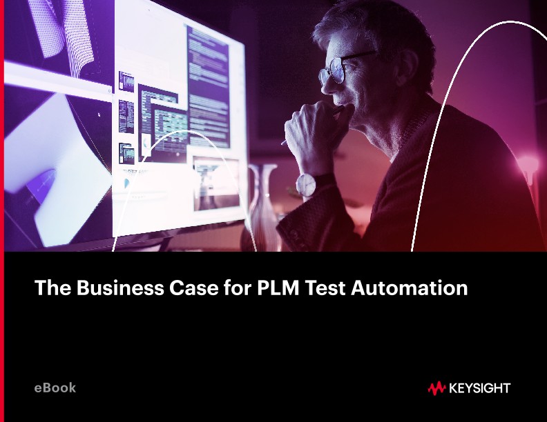 The Business Case for PLM Test Automation