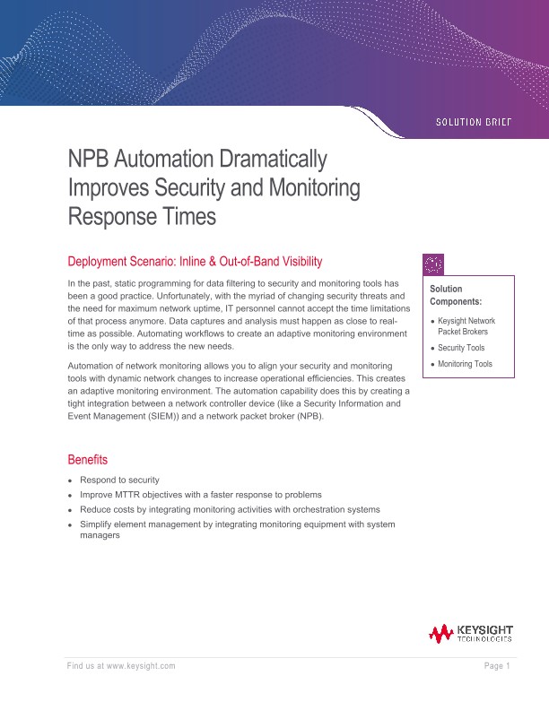 NPB Automation Dramatically Improves Security and Monitoring Response Times