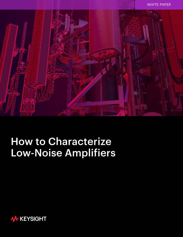 How to Characterize Low-Noise Amplifiers