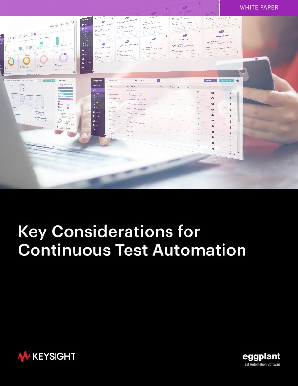 Key Considerations for Continuous Test Automation