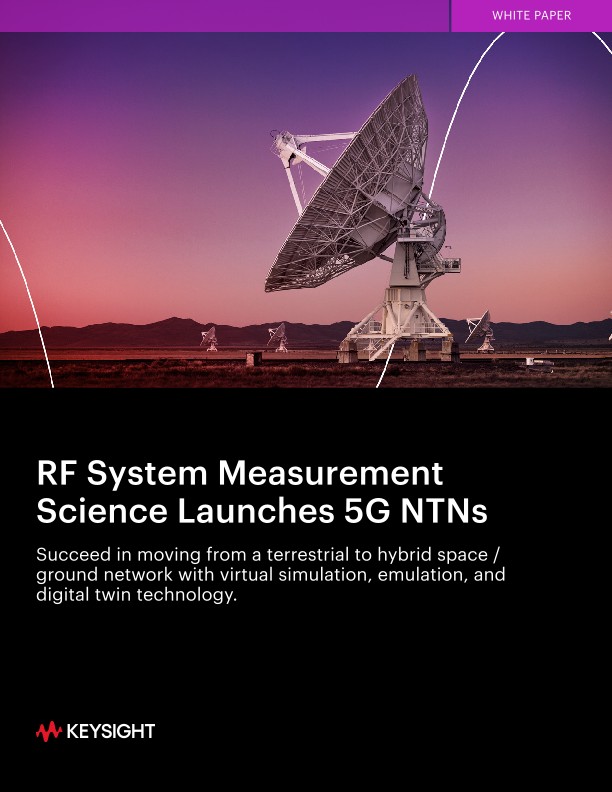 RF System Measurement Science Launches 5G NTNs