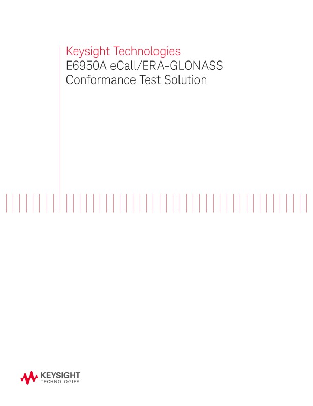 E6950A eCall/ERA-GLONASS Conformance Test Solution