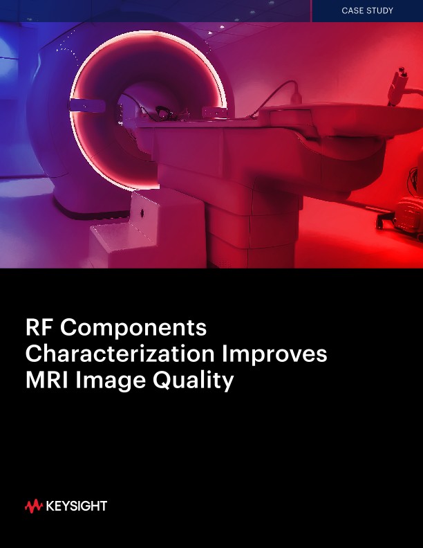 RF Components Characterization Improves MRI Image Quality