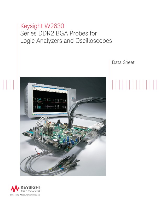 W2630 Series DDR2 BGA Probes for Logic Analyzers and Oscilloscopes 