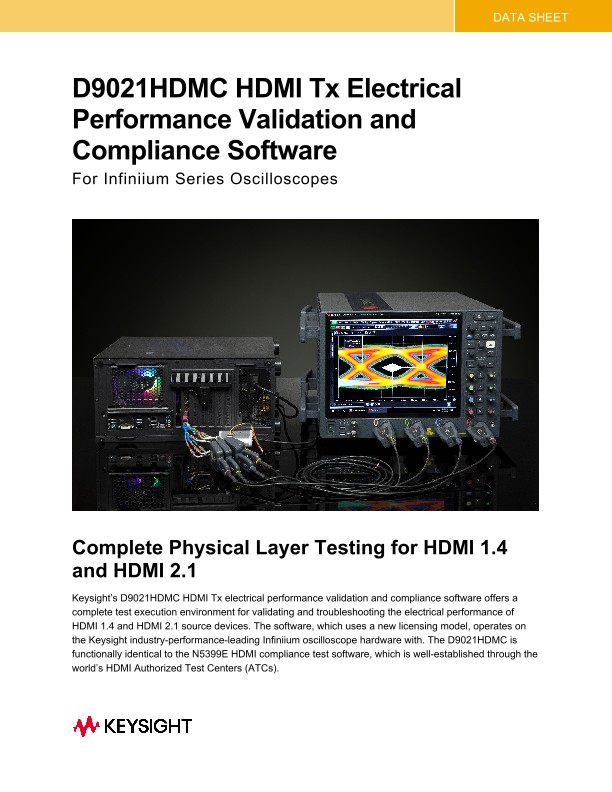 D9021HDMC HDMI Tx Electrical Performance Validation and Compliance Software