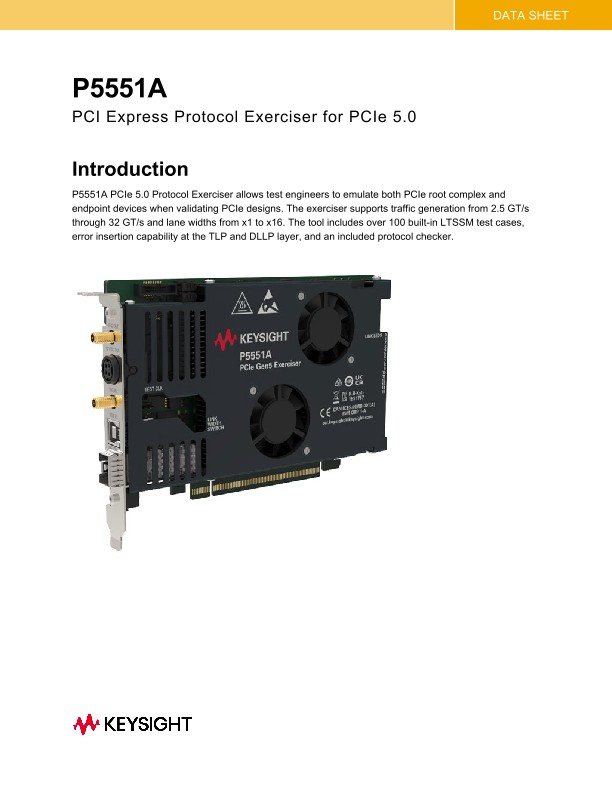 P5551A PCI Express Protocol Exerciser for PCIe 5.0