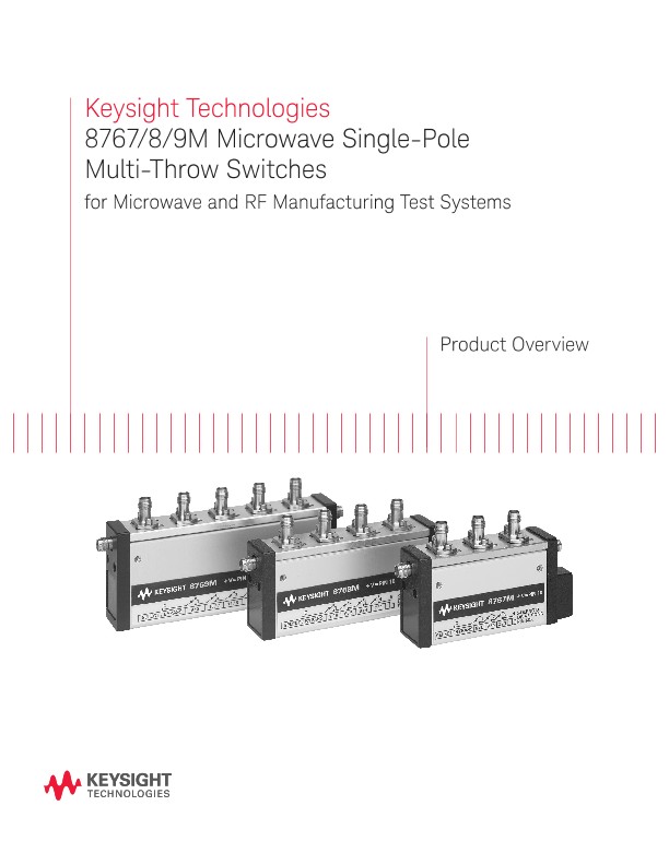 8767/8/9M Microwave Single-Pole Multi-Throw Switches for Microwave and RF Manufacturing Test Systems 