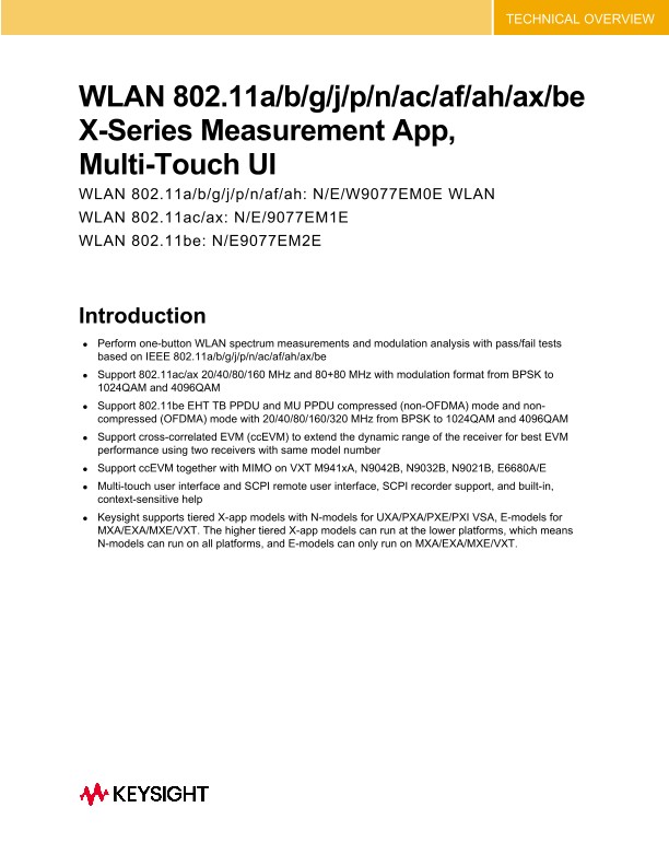 WLAN 802.11a/b/g/j/p/n/ac/af/ah/ax/be X-Series Measurement App, Multi-Touch UI