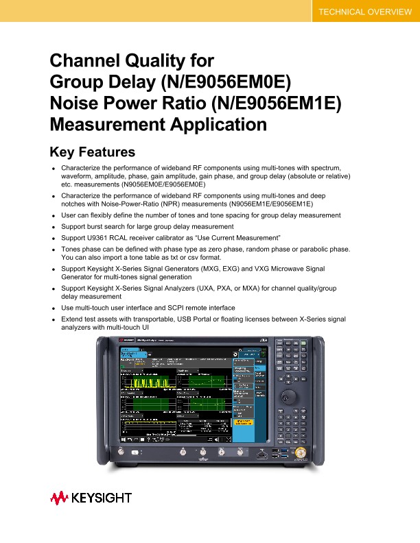 Channel Quality for Group Delay (N/E9056EM0E) Noise Power Ratio (N/E9056EM1E) Measurement Application