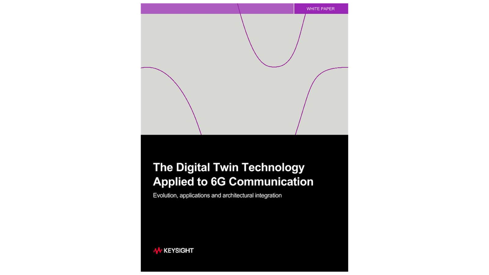 Applying Digital Twins and AI to 6G Communications - Keysight White Paper